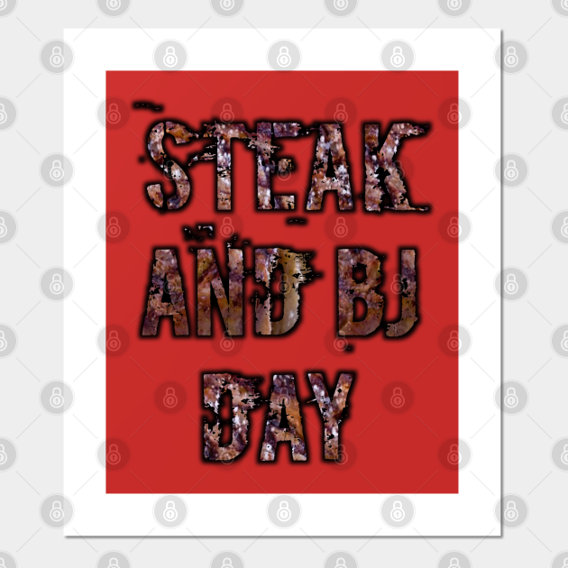 Steak And BJ Day - Steak And Bj Day Gift 2020 - Plakat i Druk